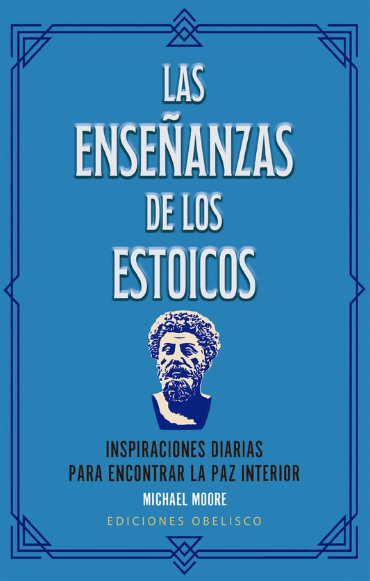 LAS ENSEÑANZAS DE LOS ESTOICOS + CARTAS | MICHAEL MOORE