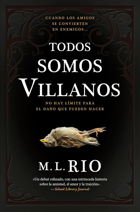 TODOS SOMOS VILLANOS | M.L. RIO