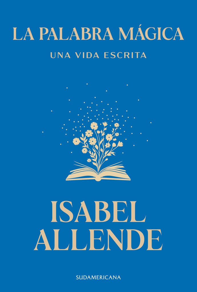 LA PALABRA MAGICA | ISABEL ALLENDE