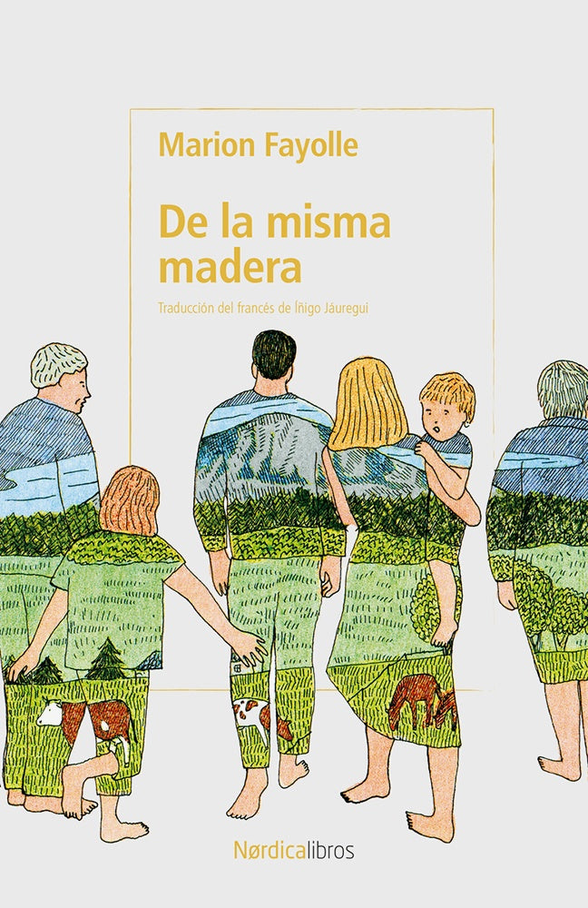DE LA MISMA MADERA (Nuevo) | MARION FAYOLLE