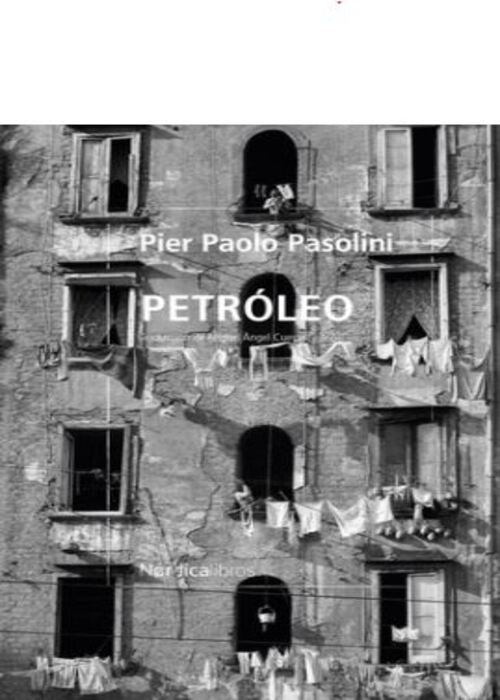 PETROLEO (Nuevo) | PIER PAOLO PASOLINI