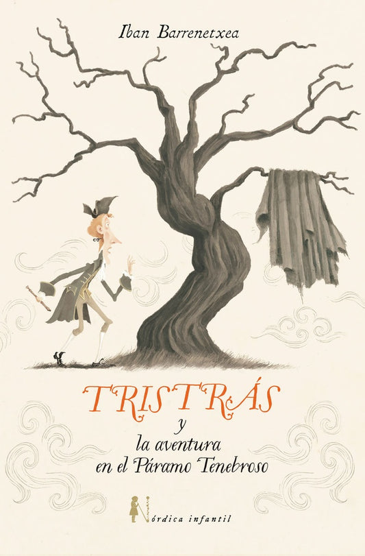 TRISTRAS Y LA AVENTURA DEL PARAMO TENEBROSO (Nuevo) | IBAN BARRENETXEA BAHAMONDE