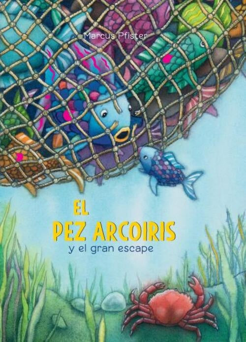 EL PEZ ARCOIRIS Y EL GRAN ESCAPE | MARCUS PFISTER