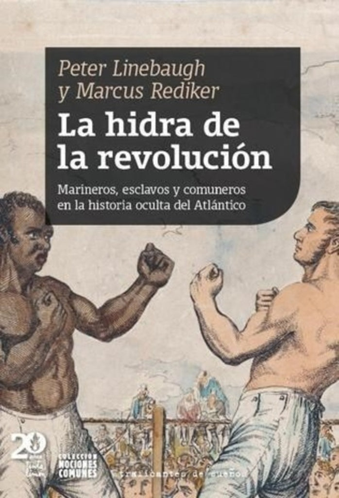LA HIDRA DE LA REVOLUCION | PETER LINEBAUGH  - MARCUS REDIKER