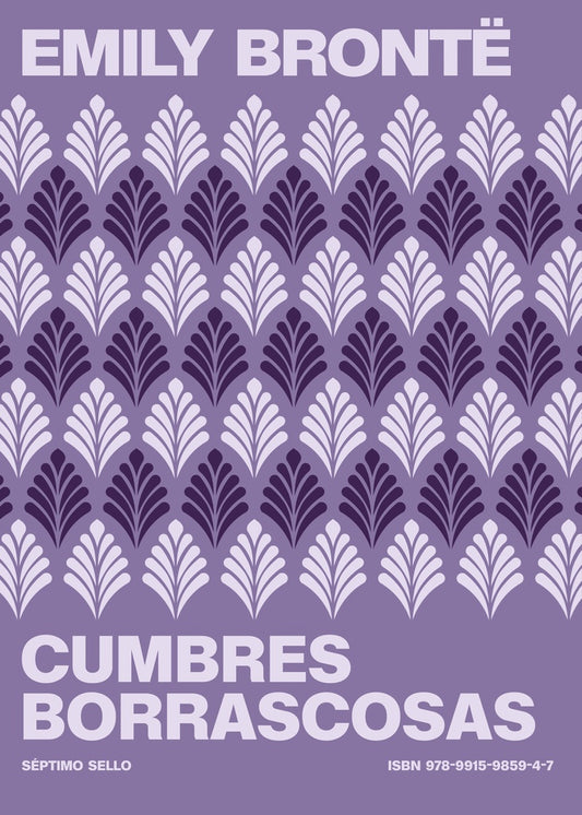 CUMBRES BORRASCOSAS | EMILY BRONTE