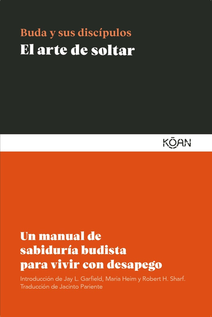 EL ARTE DE SOLTAR | BUDA  Y SUS DISIPULOS