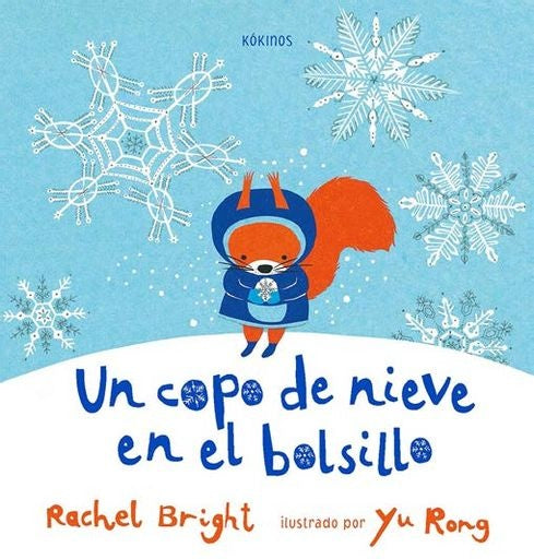 UN COPO DE NIEVE EN EL BOLSILLO | RACHEL BRIGHT/ JIM FIELD