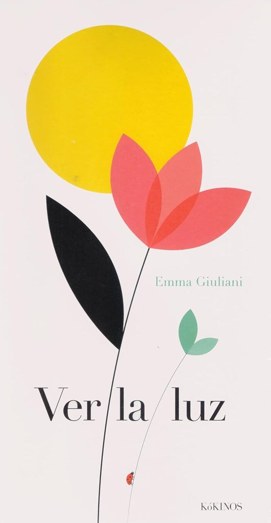 VER LA LUZ | EMMA GIULIANI