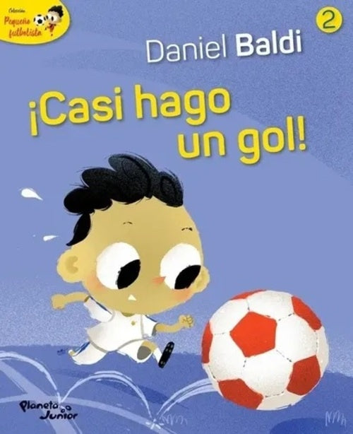 CASI HAGO UN GOL T2 | DANIEL BALDI