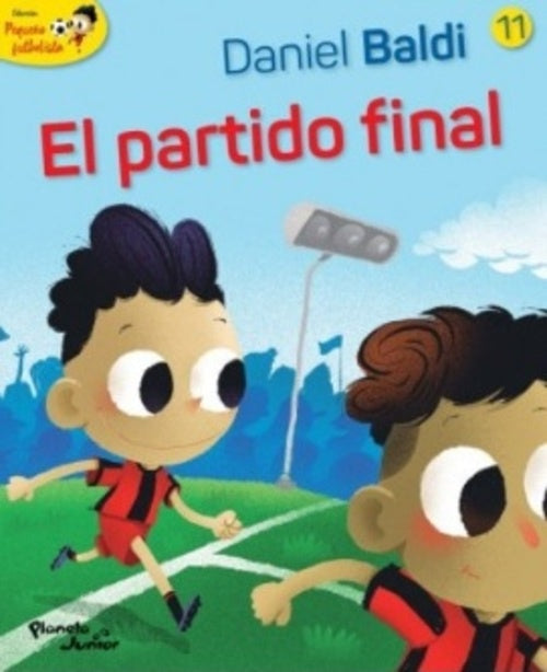 EL PARTIDO FINAL T11 | DANIEL BALDI