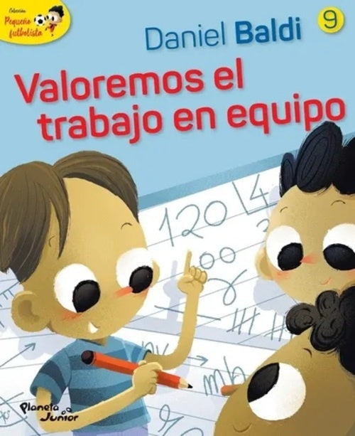 VALOREMOS EL TRABAJO EN EQUIPO T9 | DANIEL BALDI