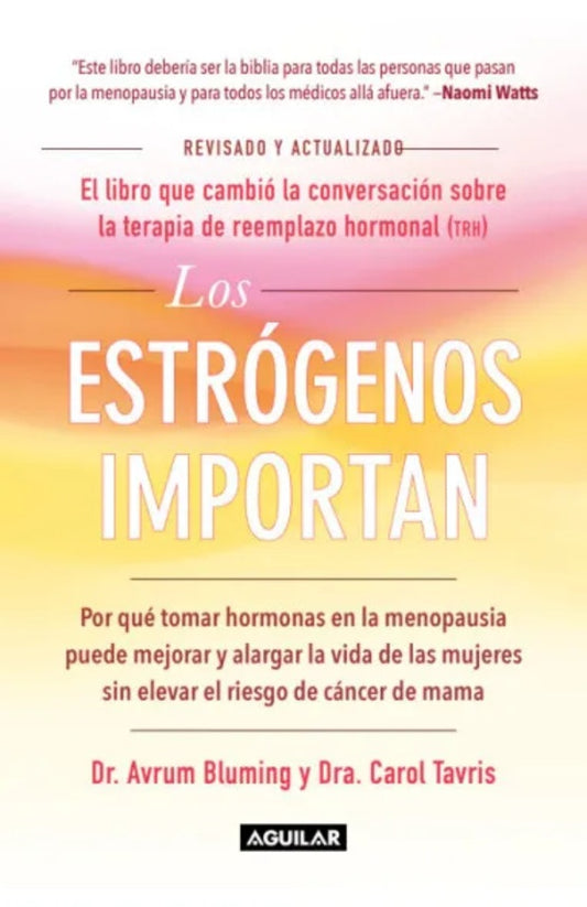 LOS ESTROGENOS IMPORTAN | AVRUN BLUMING