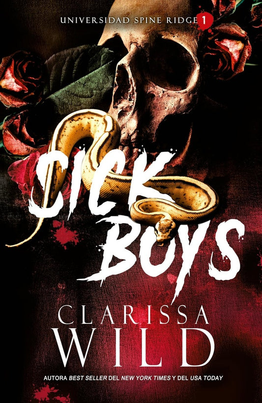 SICK BOYS | CLARISSA WILD