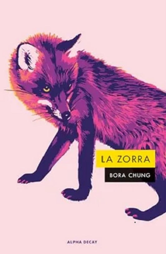 ZORRA, LA (Nuevo) | BORA CHUNG