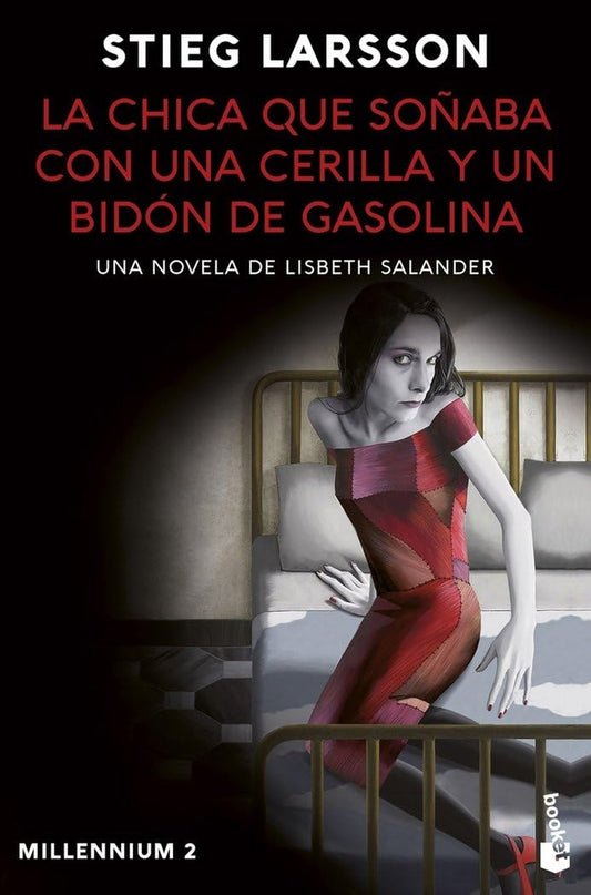 LA CHICA QUE SOÑABA CON UNA CERILLA Y UN BIDON DE GASOLINA | STIEG LARSSON