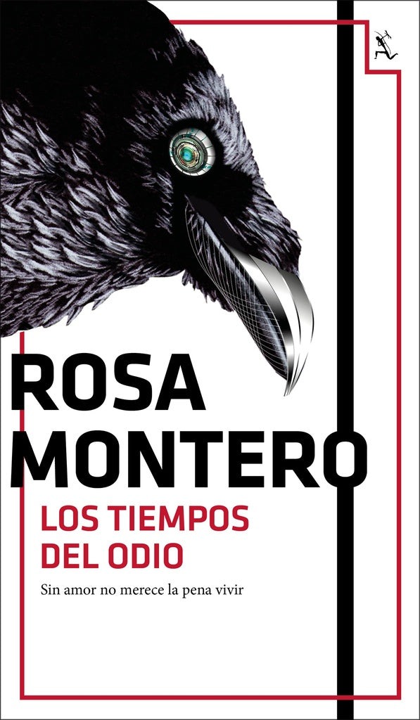 LOS TIEMPOS DEL ODIO | ROSA MONTERO