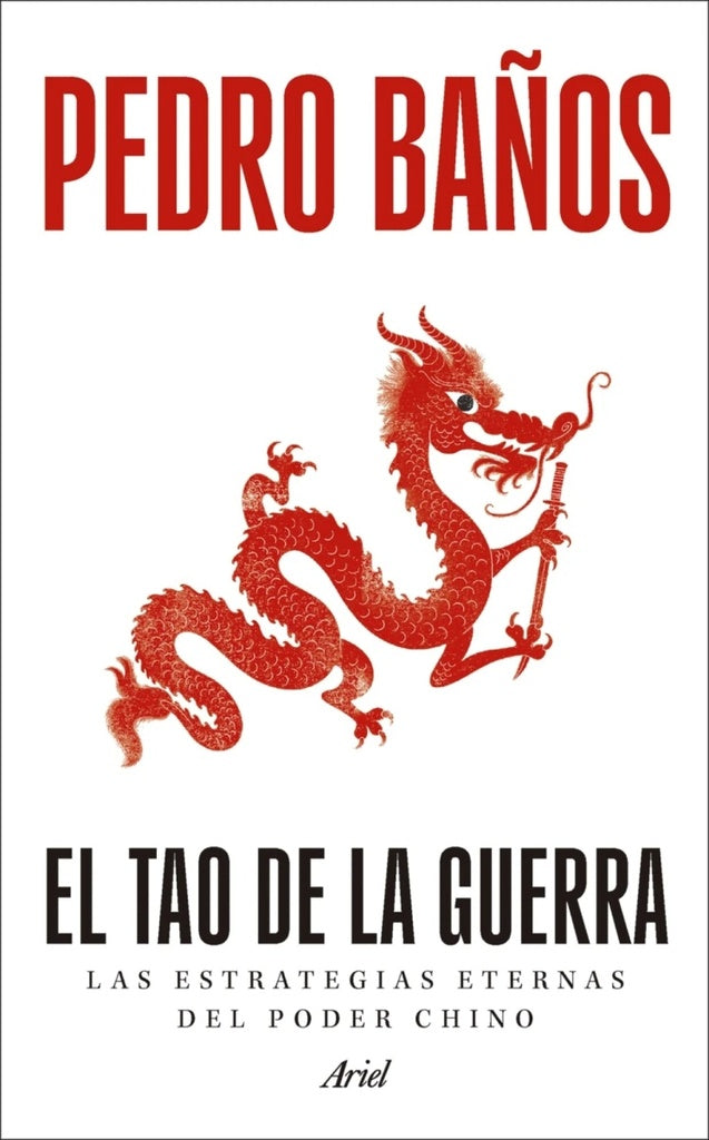 EL TAO DE LA GUERRA | PEDRO BAÑOS