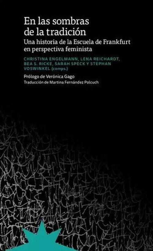 EN LAS SOMBRAS DE LA TRADICION | ENGELMANN - REICHARDT -  TIKE - SPECK - VOSWINKEL