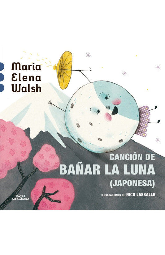 CANCION DE BAÑAR LA LUNA | María Elena Walsh