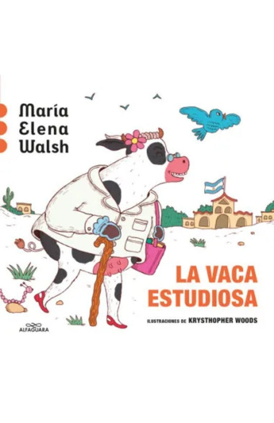 LA VACA ESTUDIOSA | María Elena Walsh