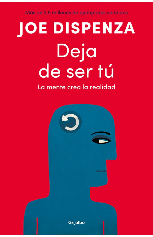 DEJA DE SER TU | Joe Dispenza