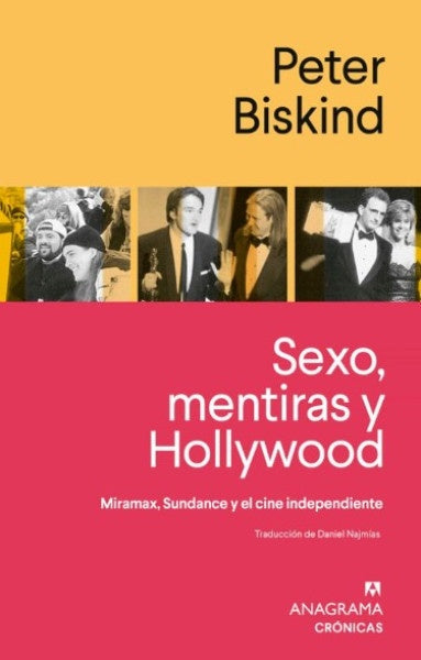 SEXO MENTIRAS Y HOLLYWOOD | PETER BISKIND
