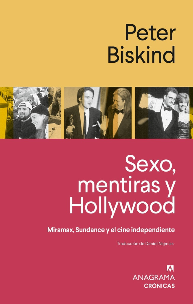 SEXO MENTIRAS Y HOLLYWOOD | PETER BISKIND