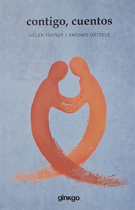 CONTIGO, CUENTOS | HELEN TREÑER ANTONIO DATTOLE
