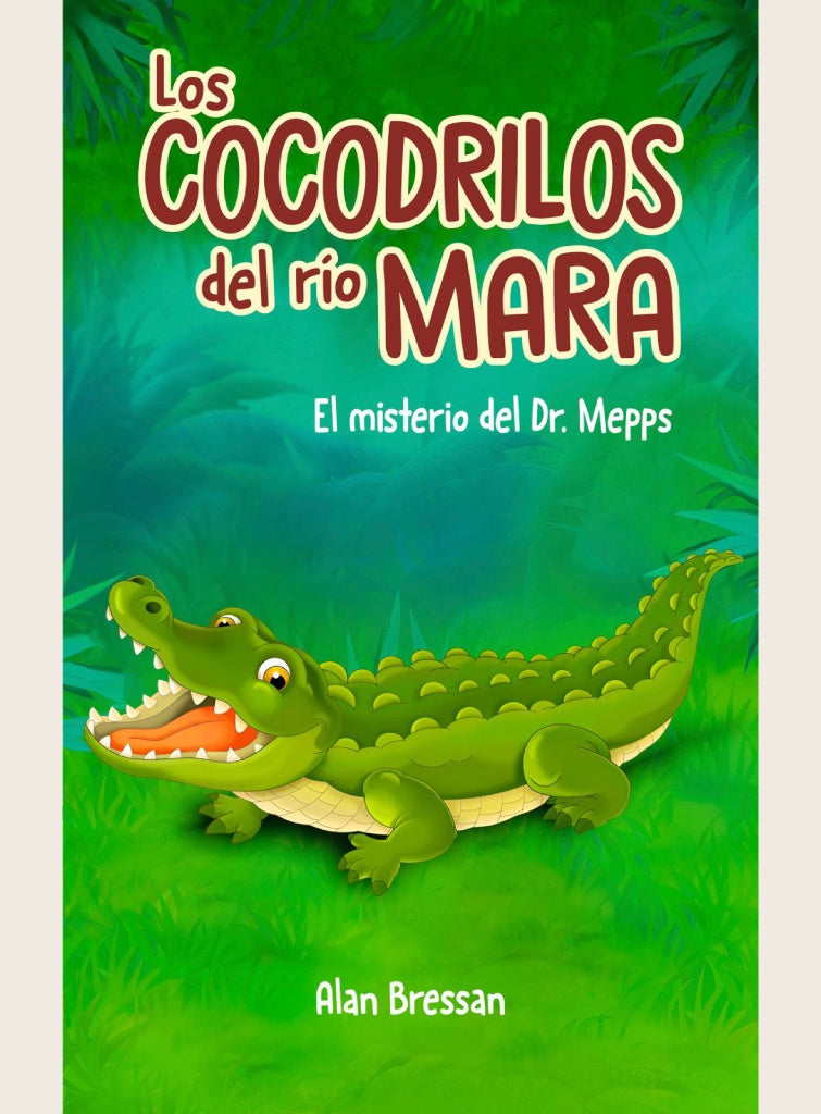 LOS COCODRILOS DEL RIO MARA | Alan Bressan