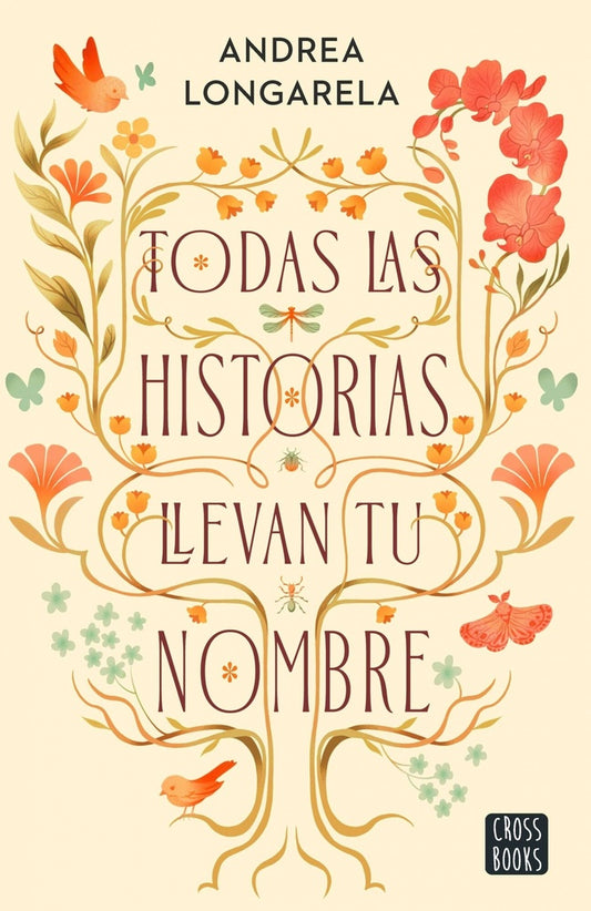 TODAS LAS HUSTORIAS LLEVAN TU NOMBRE | ANDREA LONGARELA
