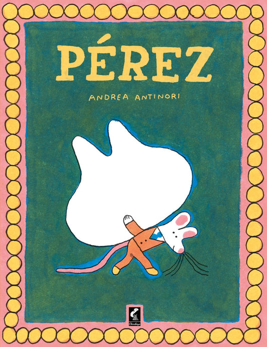 PEREZ  | Andrea Antinori
