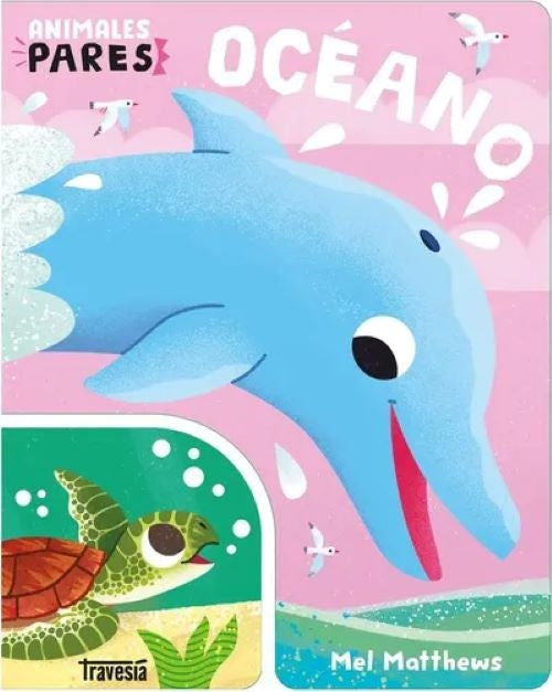 OCEANO ANIMALES PARES | MEL MATTHEWS