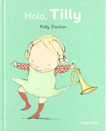 HOLA TILLY | Eoin McLaughlin - Polly Dunbar
