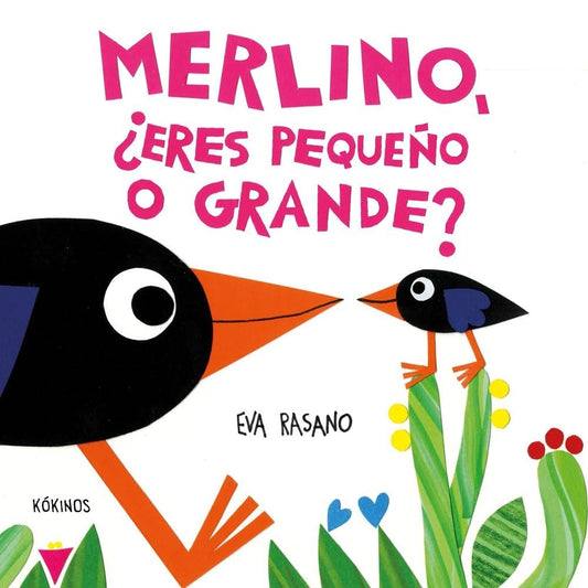 MERLINO ERES PEQUEÑO O GRANDE | EVA RASANO
