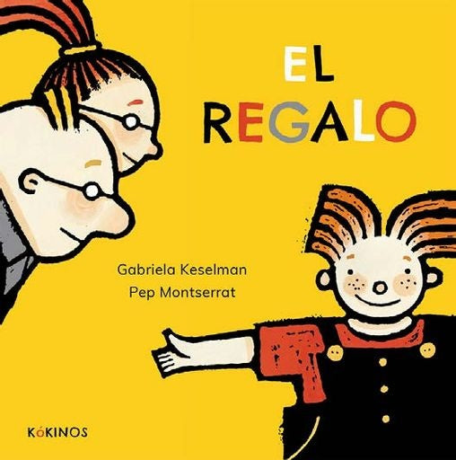EL REGALO | Gabriela Keselman
