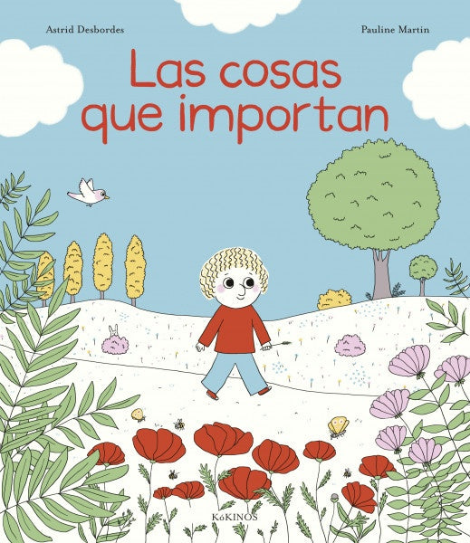LAS COSAS QUE IMPORTAN | Astrid Desbordes
