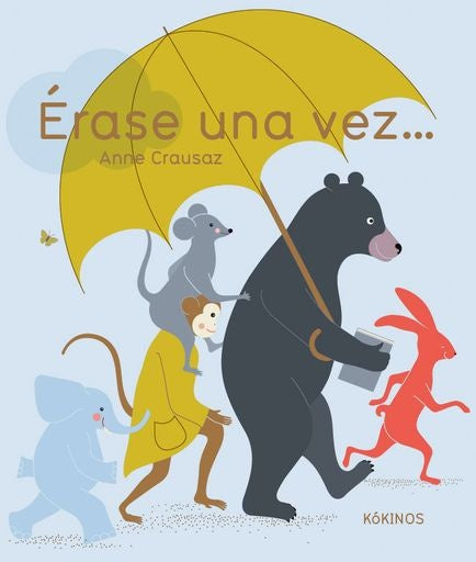 ERASE UNA VEZ | Anne Crausaz