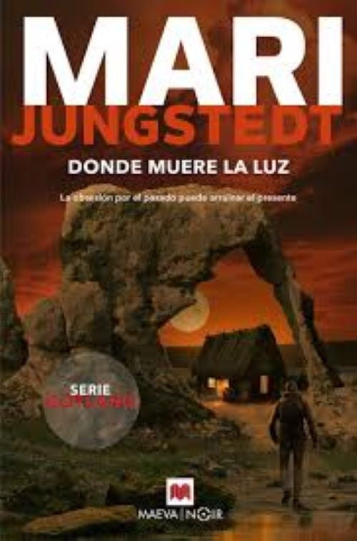 DONDE MUERE LA LUZ | MARI JUNGSTEDT