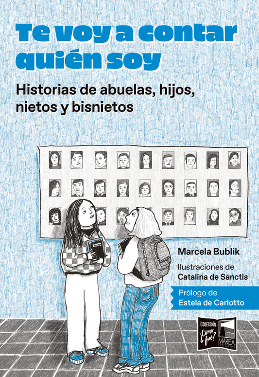 TE VOY A CONTAR QUIEN SOY | MARCELA  BUBLIK