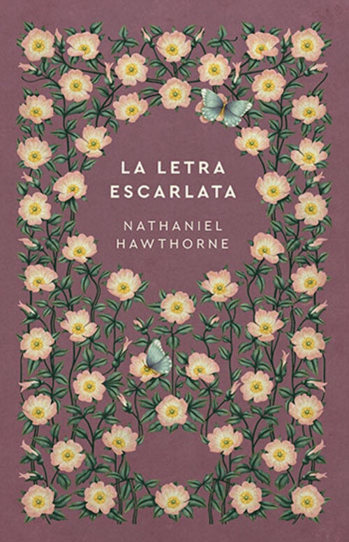 LA LETRA ESCARLATA | NATHANIEL HAWTHORNE
