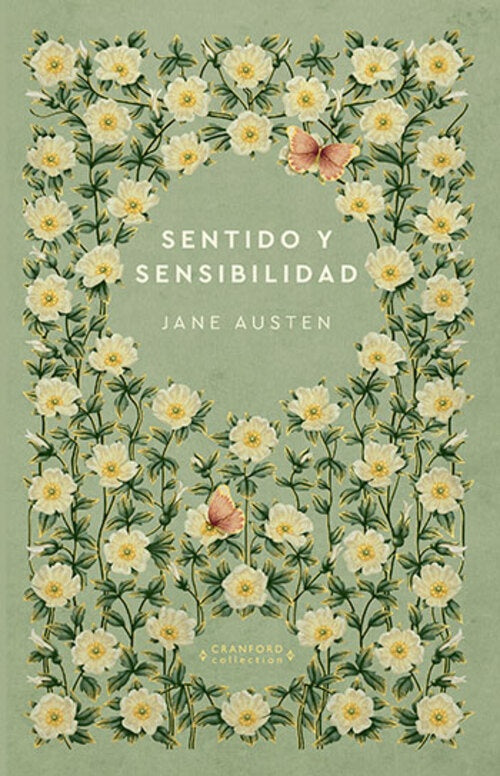 SENTIDO Y SENSIBILIDAD | JANE AUSTEN