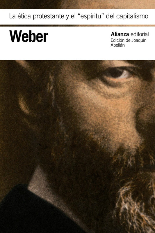 LA ETICA PROTESTANTE Y EL ESPIRITU DEL CAPITALISMO | MAX WEBER
