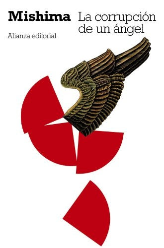 LA CORRUPCION DE UN ANGEL | MISHIMA