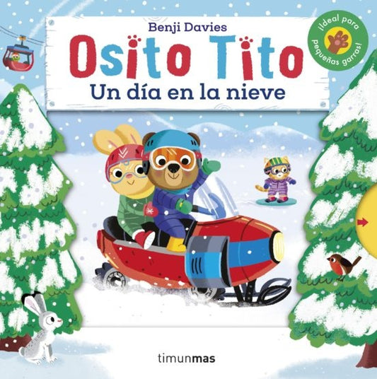 OSITO TITO UN DIA EN LA NIEVE | SARAH LINDA/ DAVIES BENJI