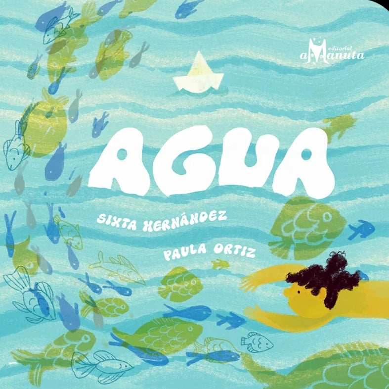 AGUA | SIXTAHERNÁNDEZ/PAULA ORTIZ