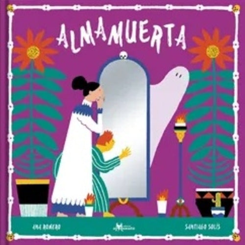 ALMAMUERTA | ANA ROMERO