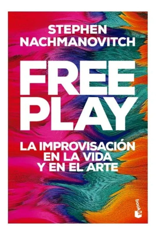 FREE PLAY | Stephen Nachmanovitch