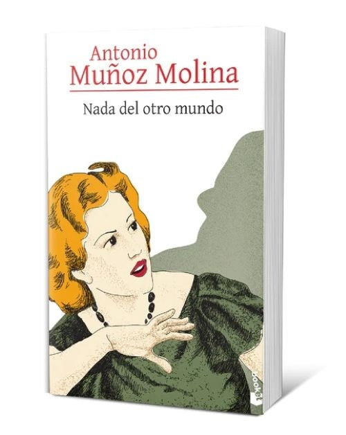 NADA DEL OTRO MUNDO | Antonio Muñoz Molina