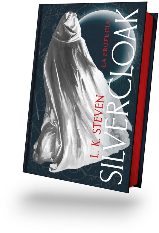 SILVERCLOAK LA PROFECIA | L.K STEVEN