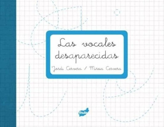 LAS VOCALES DESAPARECIDAS (Nuevo)